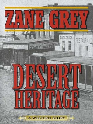 cover image of Desert Heritage: a Western Story